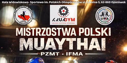 Mistrzostwa Polski Muaythai PZMT IFMA  U18 | Senior | Masters 2026