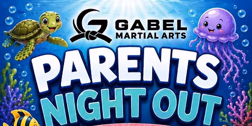 Under the sea adventure Parents night out! 