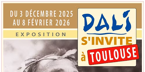 Dali s\u2019invite \u00e0 Toulouse