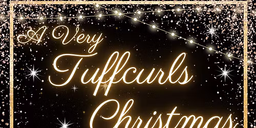A Very Tuffcurls Christmas!