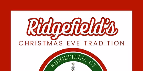 Ridgefield Christmas Eve Caroling 2025