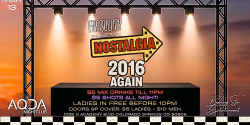 Nostalgia: 2016 Again!