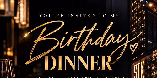 Anakysha\u2019s Birthday Dinner