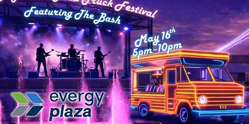 Nighttime Food Truck Festival at Evergy Plaza