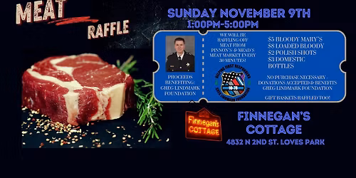 \ud83e\udd69 Meat Raffle for Greg Lindmark Foundation \ud83d\udea8