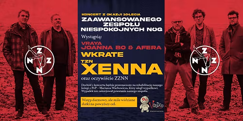X-lecie Zaawansowanego Zespo\u0142u Niespokojnych N\u00f3g + VRAYA, Joanna Bo & Afera, Wkra, TZN XENNA