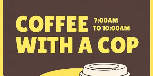 Coffee with a Cop