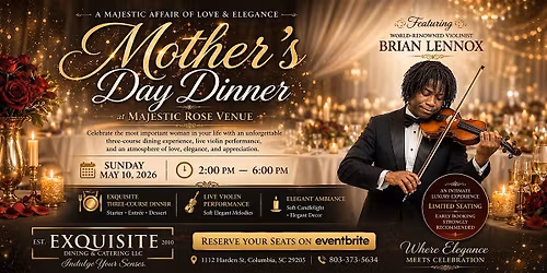 Mother's Day Dinner with Violinist Brian Lennox