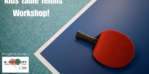 Table Tennis Workshop & Games 