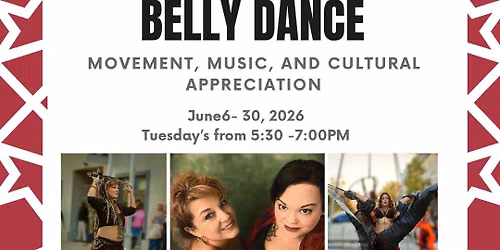 Community Course - Introduction to Belly Dance: Movement, Music, and Cultural Appreciation