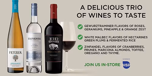 Try Fetzer Wines & More at Safeway - Healdsburg - Vine St