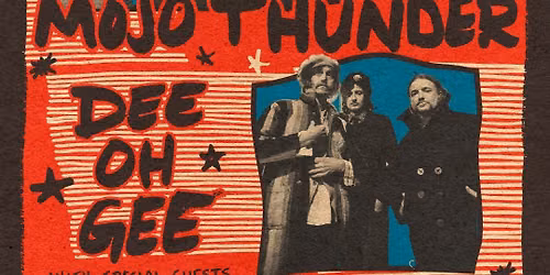 4th of July at The Burl Outdoors ft. MojoThunder, DeeOhGee, & more!