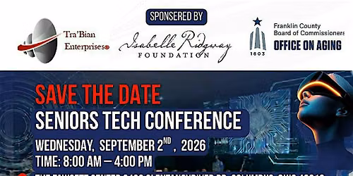 Seniors Tech Conference - Calling all Sponsors, Vendors, Groups Only