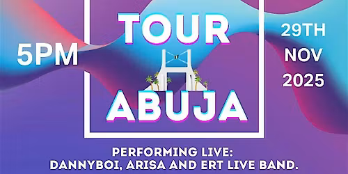 Everly Ready Tour: Abuja