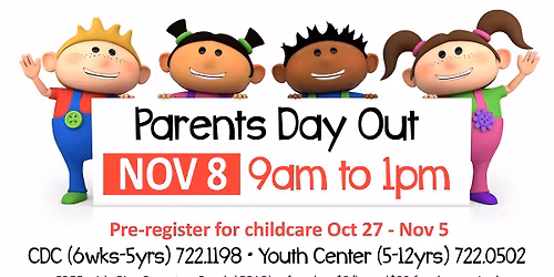 Give Parents a Break\/Parents Day Out (Base Access Only)