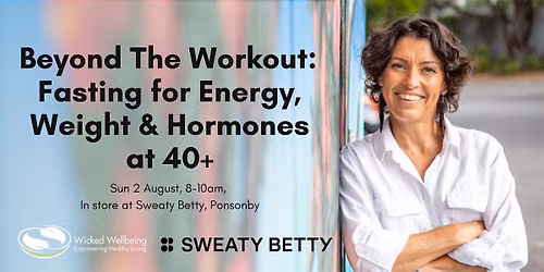 Beyond The Workout: Fasting for Energy, Weight & Hormones at 40+