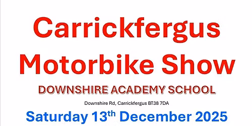 CARRICKFERGUS MOTORBIKE SHOW