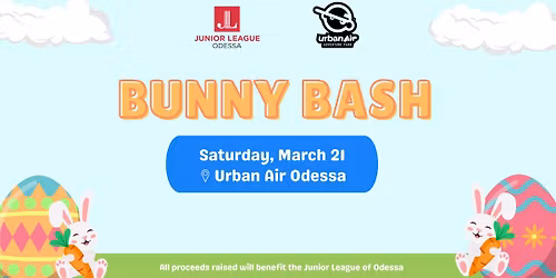 Bunny Bash at Urban Air Odessa