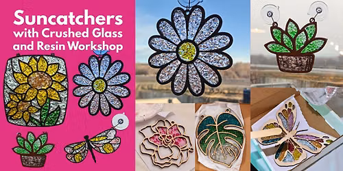 Sun Catchers with Crushed Glass and Resin Workshop