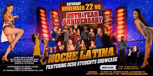 Noche Latina Social featuring DCSQ Students Showcase 2025