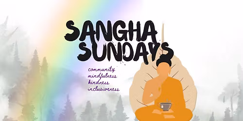 Sangha Sundays