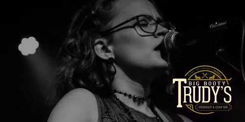 Emily Navarro, Live at Big Booty Trudy's