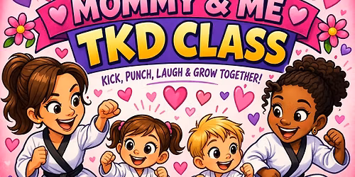 Mommy & Me TKD Class