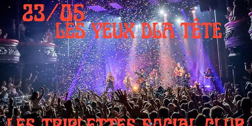 LES YEUX DLA TETE en concert aux Triplette Social Club