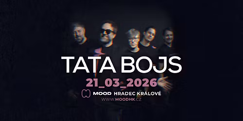 TATA BOJS TOUR 2026 - MOOD Hradec Kr\u00e1lov\u00e9