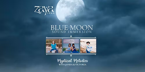 Blue Moon Sound Immersion on May 31