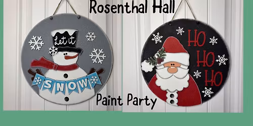 Christmas Paint Party Rosenthal Hall