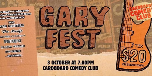 Gary Fest - Comedy Charity show