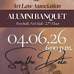 Fashion Law Society x Art Law Association Alumni Banquet