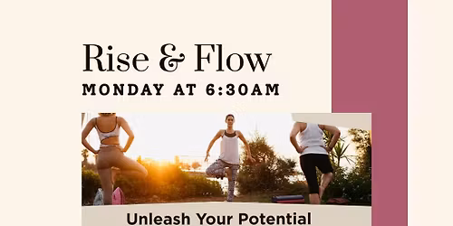 Rise & Flow \u2013 Monday Morning Yoga