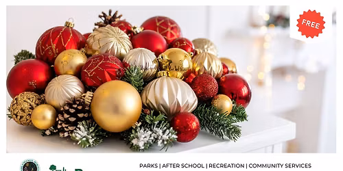 Holiday Centerpieces Workshop - FREE