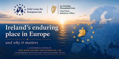 EU Presidency Conference: Ireland\u2019s enduring place in Europe