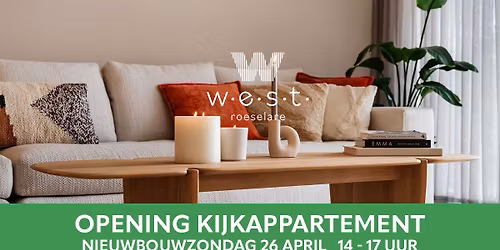 Opening nieuw kijkappartement in Roeselare!
