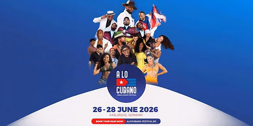A lo Cubano Dance Festival 2026 \u2605 \u201eAqui el que baila gana!\u201c