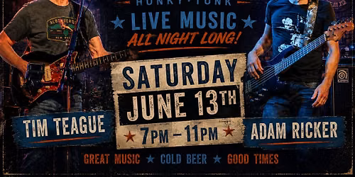 Tim Teague & Adam Ricker LIVE at Hank's Honkytonk