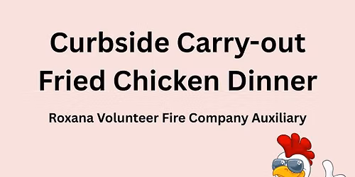 Curbside Carry-out Fried Chicken Dinner
