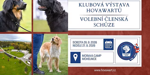 Klubov\u00e1 v\u00fdstava hovawart\u016f se zad\u00e1v\u00e1n\u00edm titul\u016f KV, CAC a \u010dek.\u0161amp.IHF