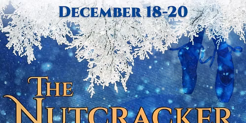 The Nutcracker at BPACC (Friday)