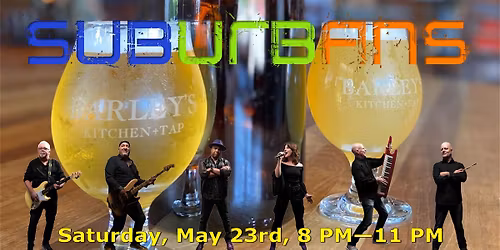 Suburbans Dance Party at Barley's Kitchen + Tap!!