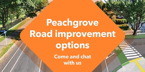 Community drop-in sessions: Peachgrove Road improvements
