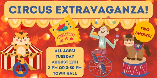 3:00 PM Circus Show! (Kids of All Ages) @ Denville Town Hall