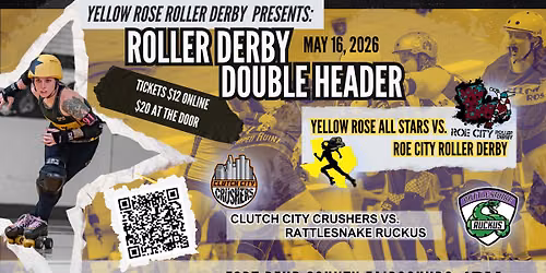 Yellow Rose Double Header - May 16th 2026
