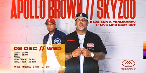 APOLLO BROWN & SKYZOO \/\/ LUXURY TAX [LIVE] @ Malkata Tekila Sofia 09\/12\/2026