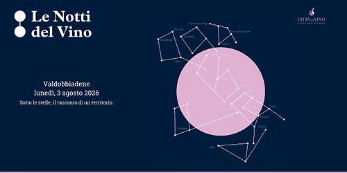 Le Notti del Vino - Valdobbiadene