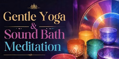 Gentle Yoga & Meditation