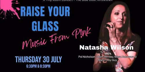 Raise Your Glass - Music From Pink - Natasha Wilson - Tiny Room Concert